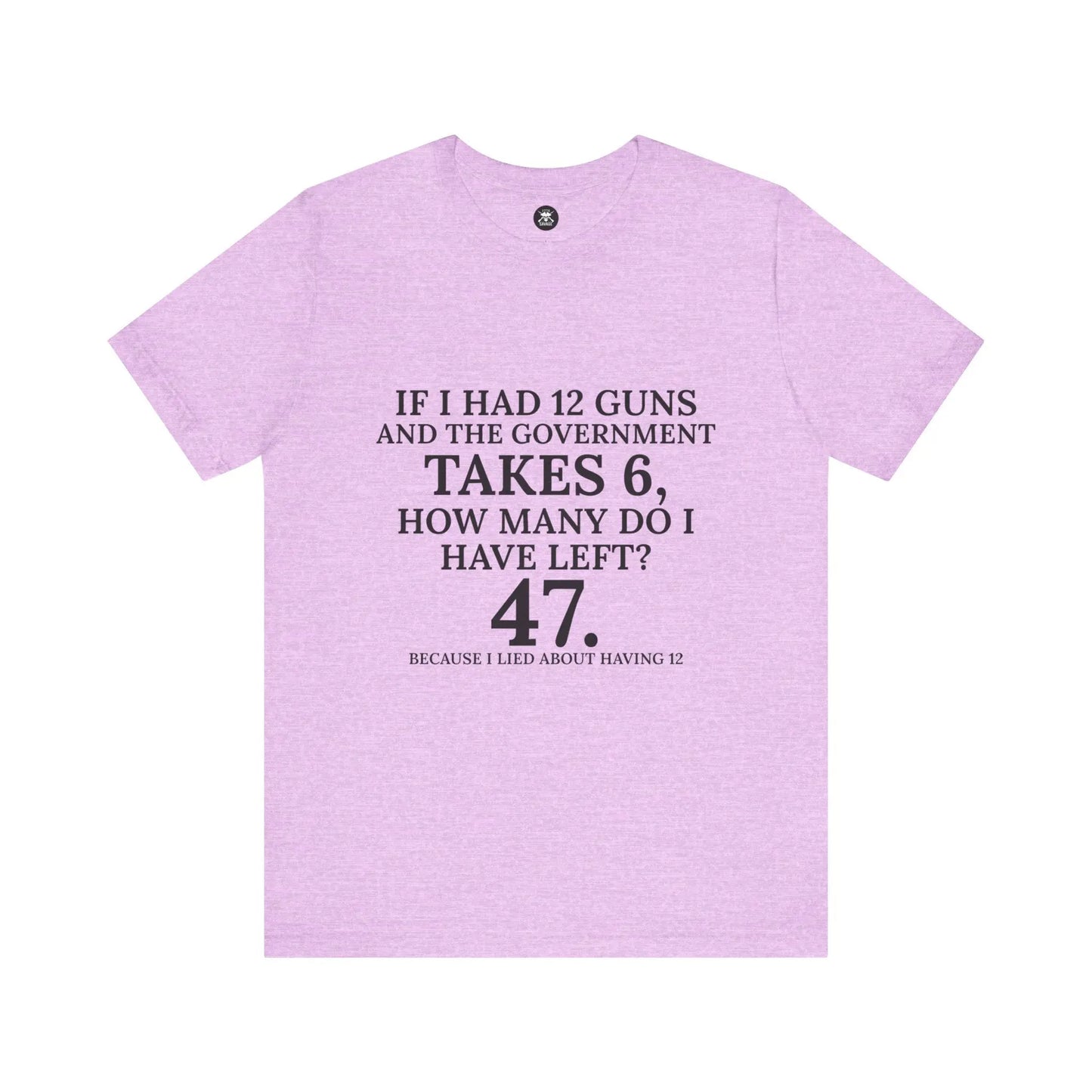 47 Guns Graphic Unisex T-Shirt | Casual Streetwear Printify