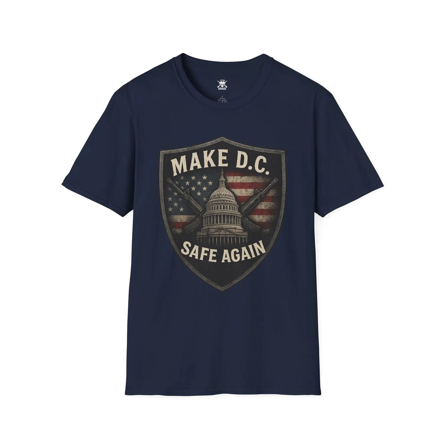 Make D.C. Safe Again Unisex T-Shirt | Casual Streetwear Printify