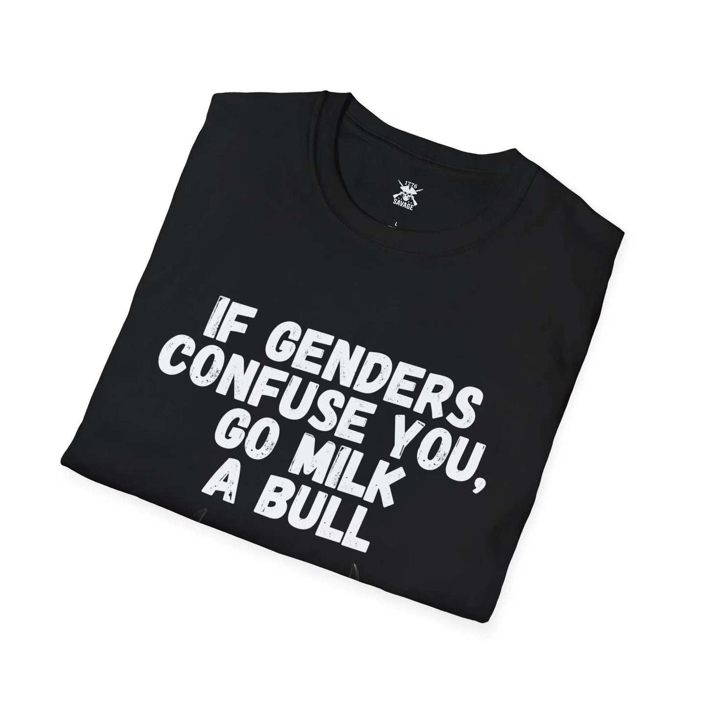 If Genders Confuse You Graphic Unisex T-Shirt | Casual Streetwear Printify