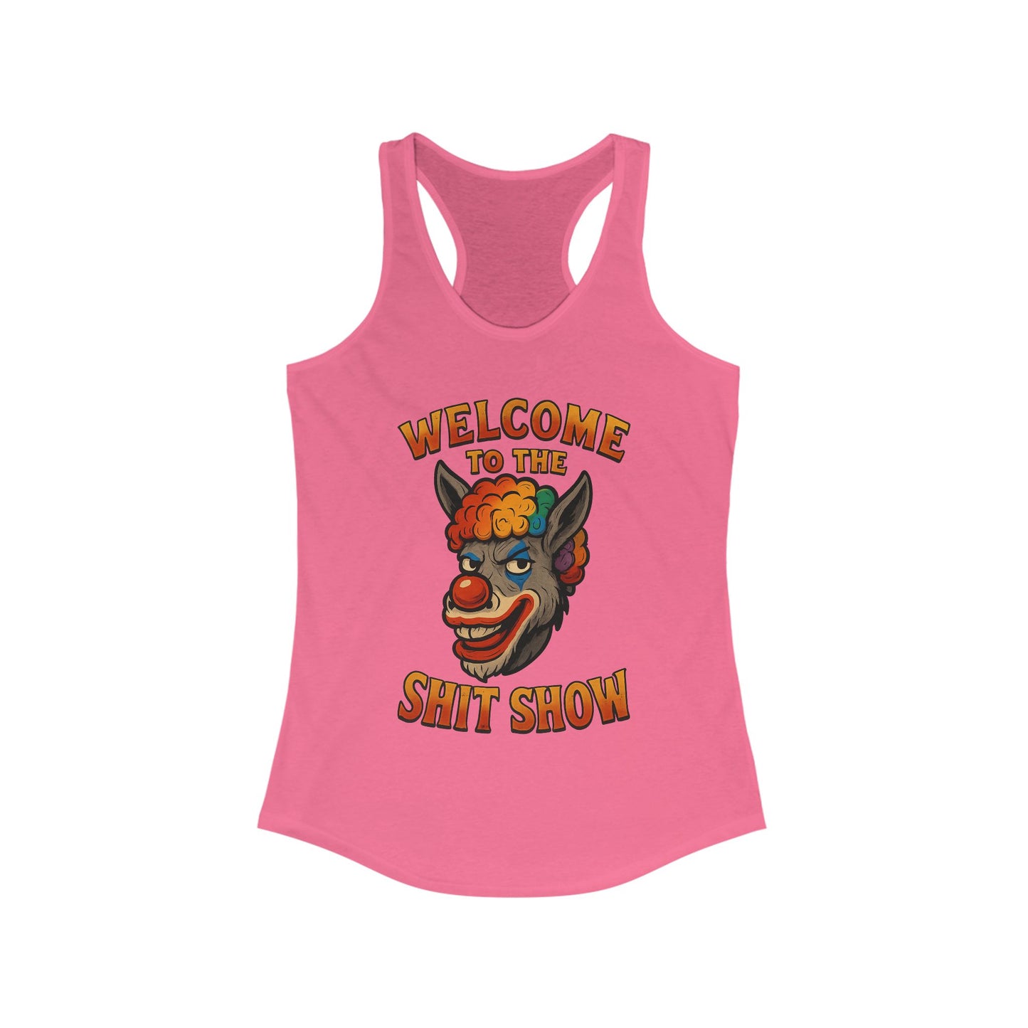 Welcome to the Shit Show Women’s Racerback Tank Top