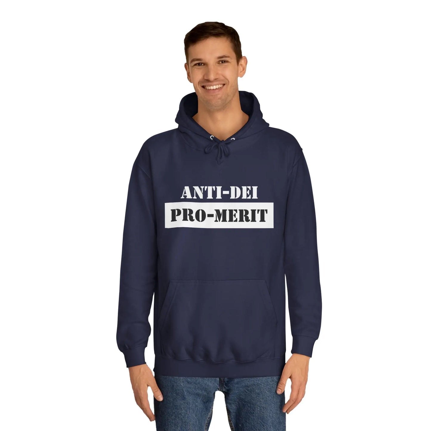 Anti-Dei Pro-Merit Unisex College Hoodie