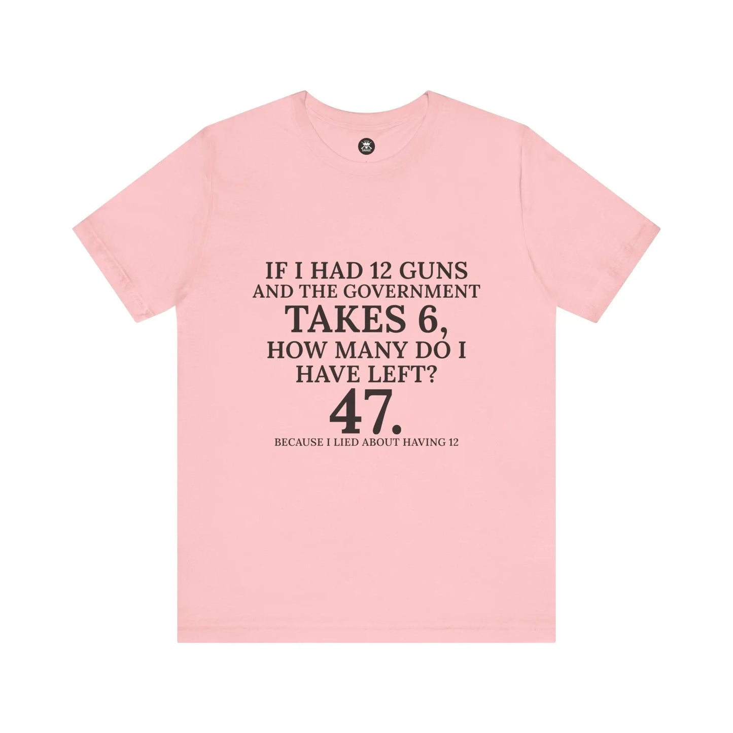 47 Guns Graphic Unisex T-Shirt | Casual Streetwear Printify
