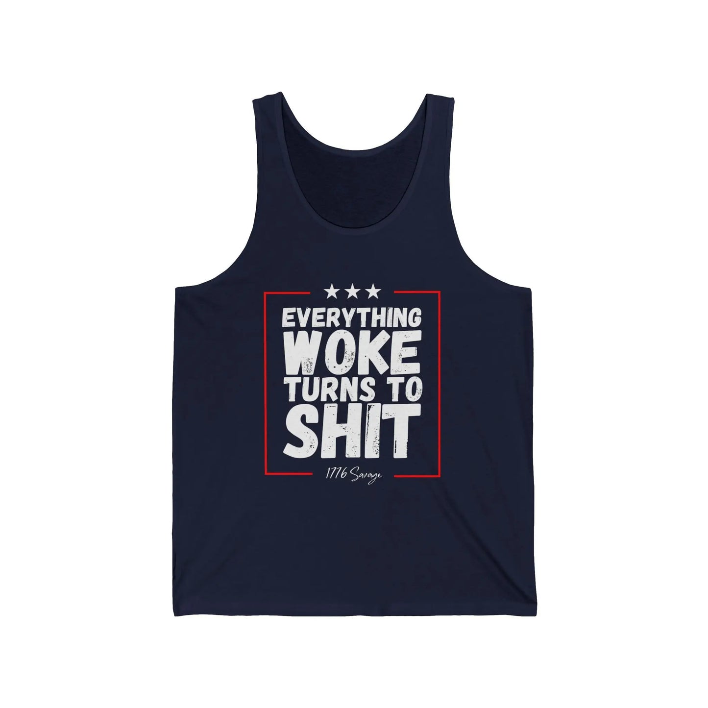 Everything Woke Men’s Jersey Tank Top - 1776 Savage American Apparel