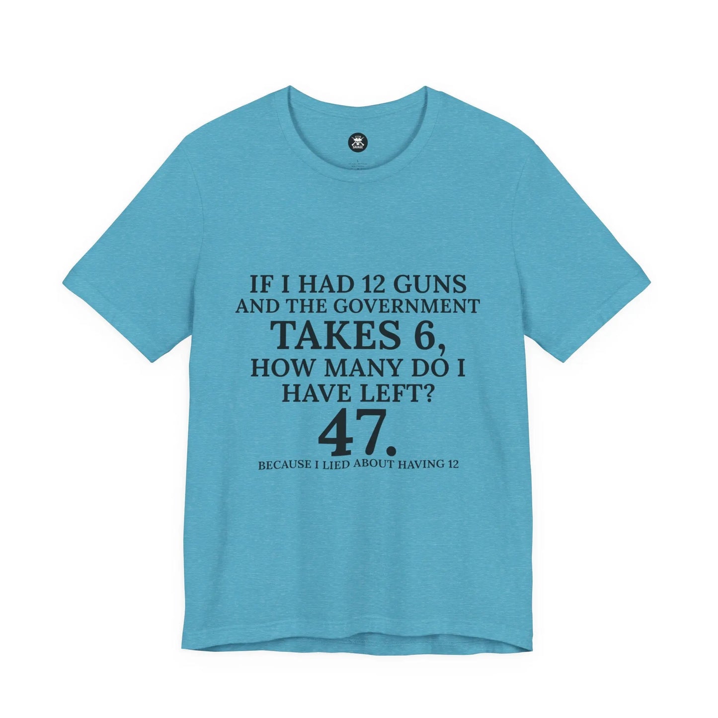 47 Guns Graphic Unisex T-Shirt | Casual Streetwear Printify