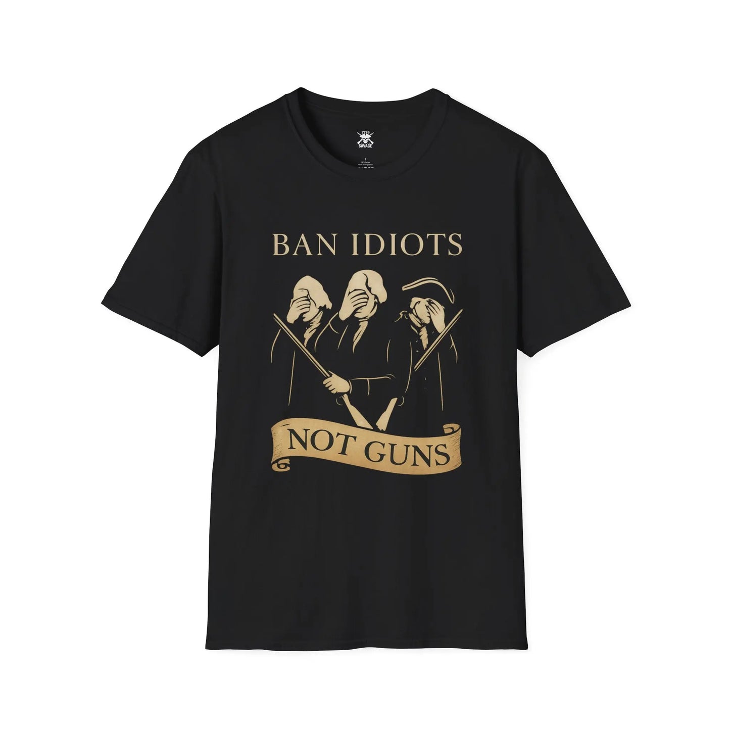 Ban Idiots Not Guns Graphic Unisex T-Shirt | Casual Streetwear Printify