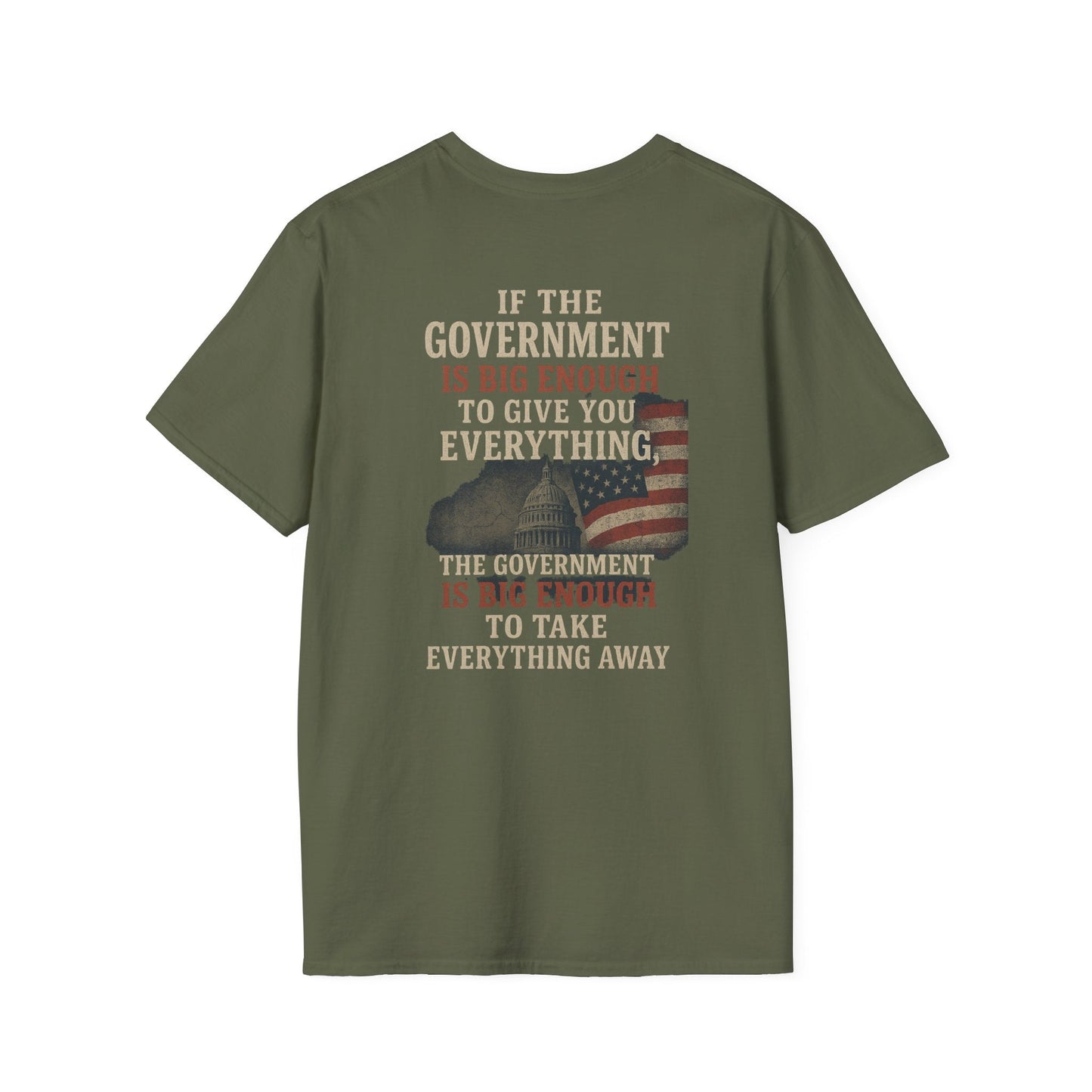 Government Take Everything Unisex T-Shirt | Casual Streetwear Printify