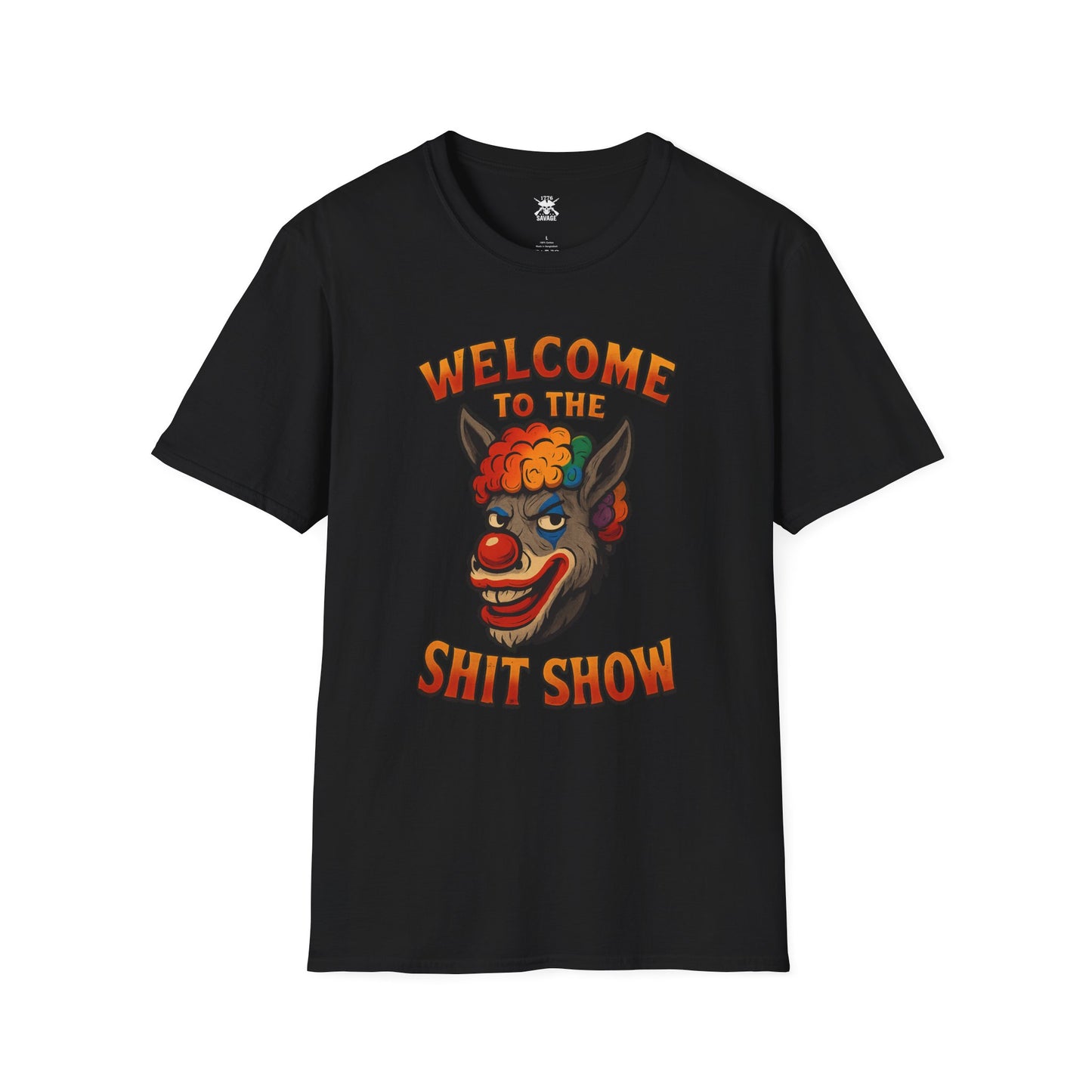 Welcome To The Shit Show Graphic Unisex T-Shirt | Casual Streetwear