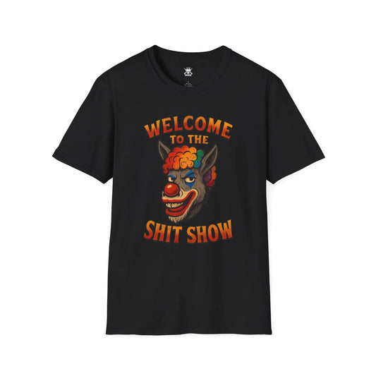 Welcome To The Shit Show Graphic Unisex T-Shirt | Casual Streetwear Printify