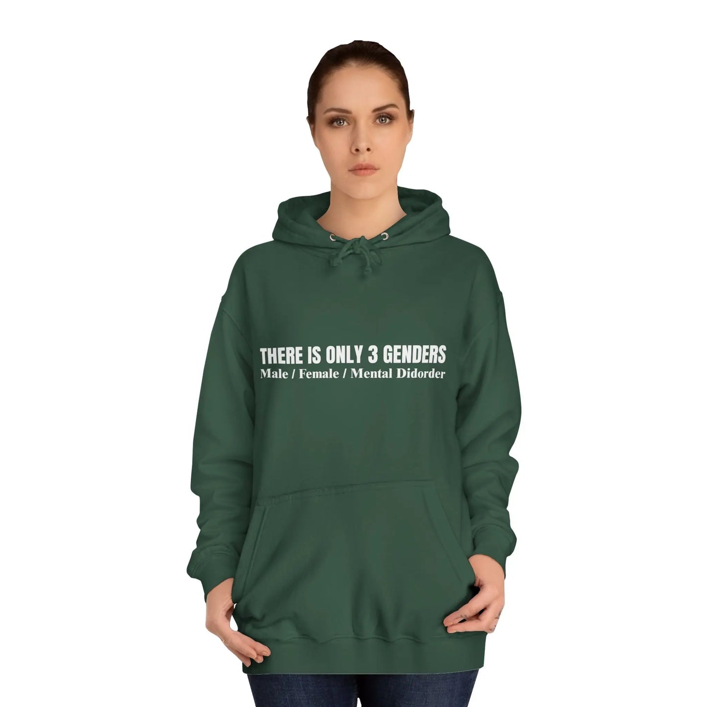 There Is Only 3 Genders Unisex College Hoodie