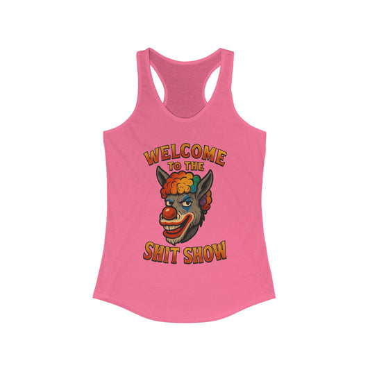 Welcome to the Shit Show Women’s Racerback Tank Top