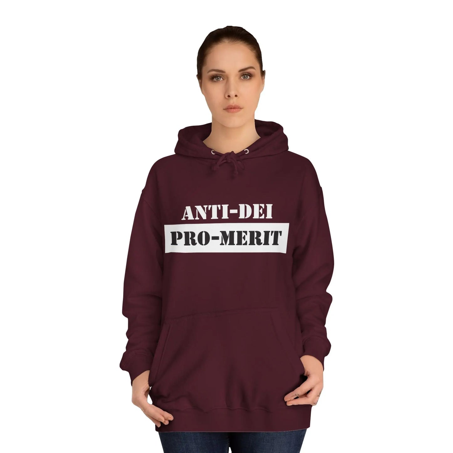 Anti-Dei Pro-Merit Unisex College Hoodie