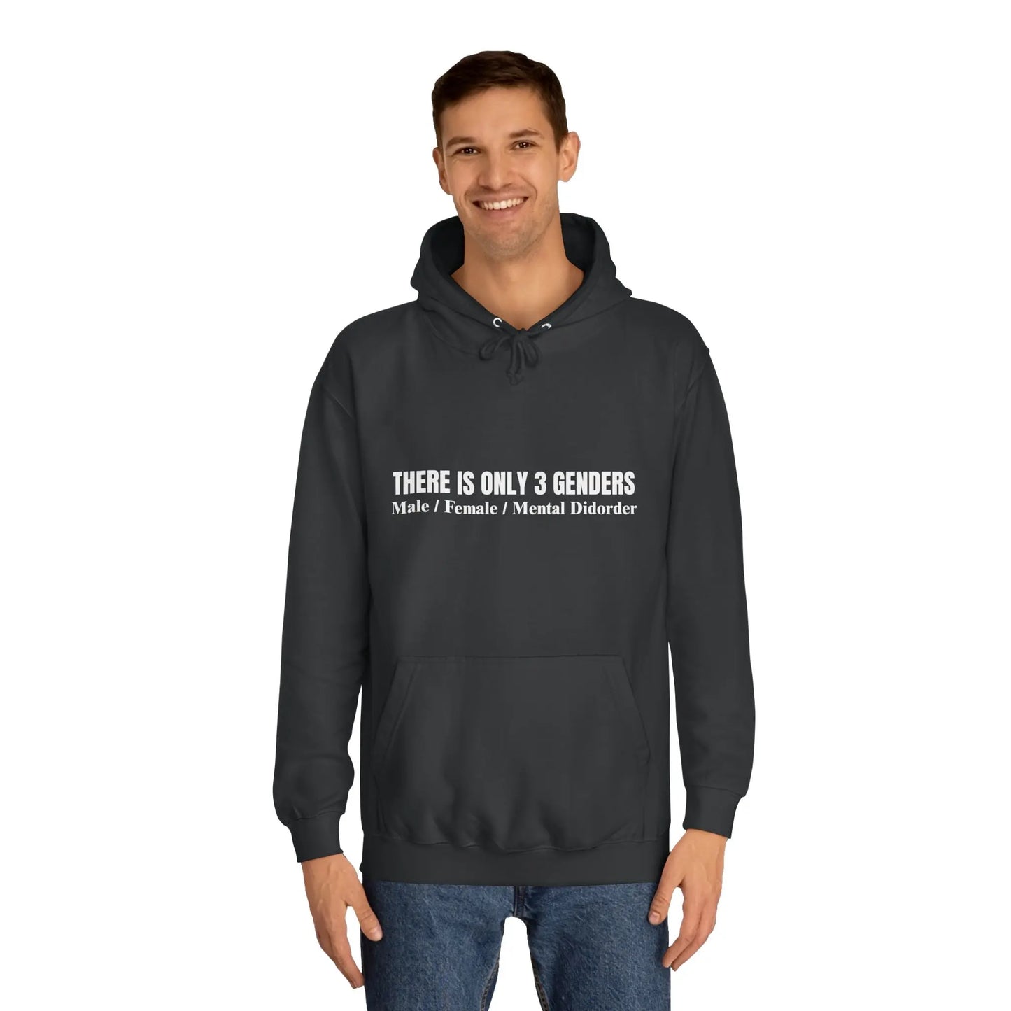 There Is Only 3 Genders Unisex College Hoodie