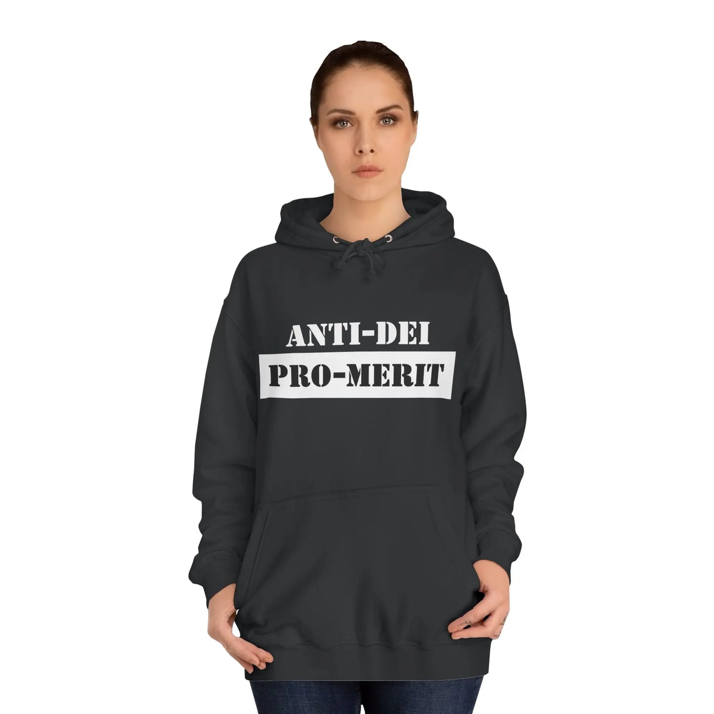 Anti-Dei Pro-Merit Unisex College Hoodie