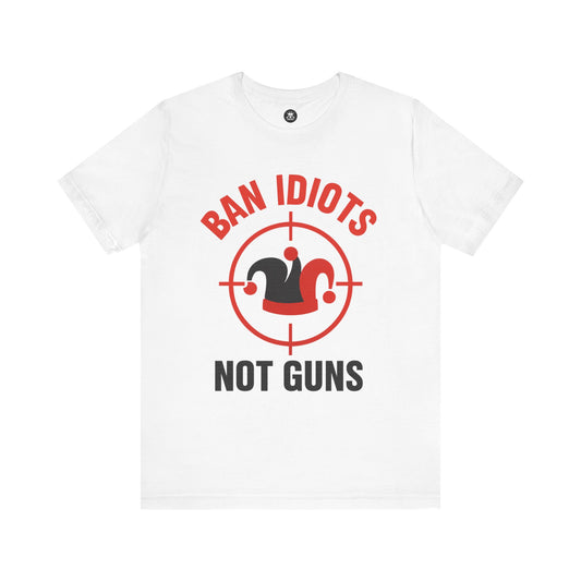 Ban Idiots Jester Graphic Unisex T-Shirt | Casual Streetwear