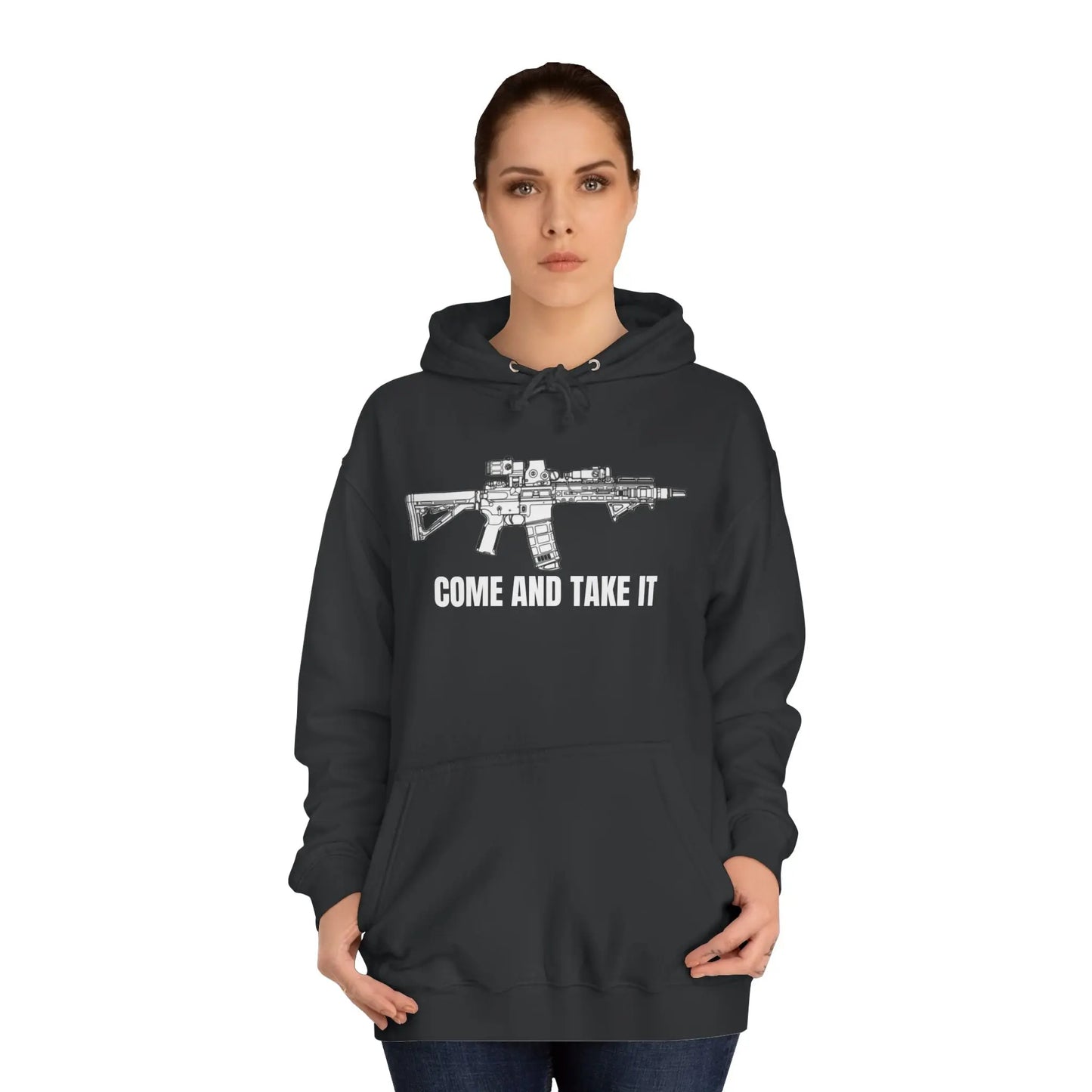 Come And Take It Unisex College Hoodie